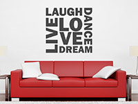 Wandtattoo Live Laugh Love Dance Dream