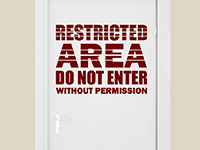 Wandtattoo Restricted Area