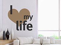 zweifarbiges I love my life Wandtattoo über der Couch