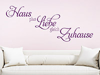 Wandtattoo Haus Liebe Zuhause im Wohnzimmer