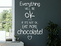 Englisches Wandtattoo Eat more chocolate in weiß