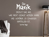 Musik Wandtattoo Die Musik drückt das aus... in weiß