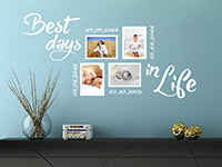 Foto Wandtattoo Fotorahmen Best days in Life im Wohnzimmer