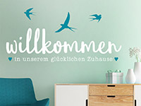 Willkommen Wandtattoo Unser glückliches Zuhause auf farbiger Wand