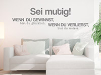 Wandtattoo Sei mutig im Wohnzimmer