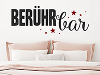 Wandtattoo Berührbar im Schlafzimmer