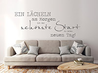 Wandtattoo Spruch Lächeln am Morgen auf hellem Hintergrund