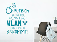 Wandtattoo Zu chaotisch ist es erst... im Kinderzimmer