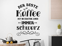 Wandtattoo Der beste Kaffee