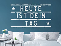 Lightbox Wandtattoo Heute ist dein Tag in weiß