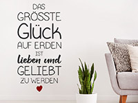 Wandtattoo Das größte Glück