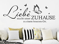 Wandtattoo Liebe macht unser Zuhause