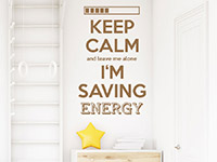 Wandtattoo Keep calm I'm saving energy im Kinderzimmer