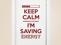 Teenie Wandtattoo Keep calm I'm saving energy auf einer Tür