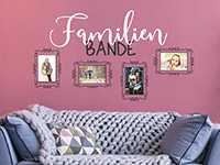 Fotorahmen Wandtattoo Familienbande auf farbiger Wand