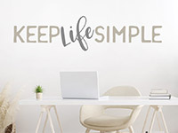 Wandtattoo Keep Life Simple im Arbeitszimmer