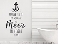 Maritimes Wandtattoo Wahre Liebe Meer auf heller Wandfläche