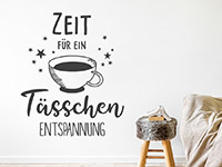 Wandtattoo Ein Tässchen Entspannung