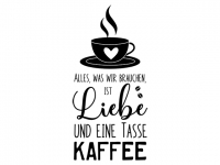 Wandtattoo Liebe und eine Tasse Kaffee Motivansicht