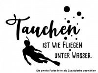 Wandtattoo Tauchen ist wie Fliegen