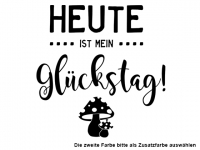 Wandtattoo Glückstag