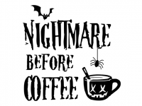 Wandtattoo Nightmare before Coffee