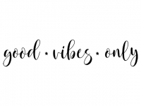 Wandtattoo Good Vibes Only Motivansicht