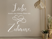 Zuhause Wandtattoo Liebe macht aus diesem Haus in weiß