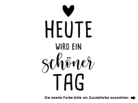 Wandtattoo Heute wird ein schöner Tag