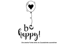 Wandtattoo Be happy mit Luftballon