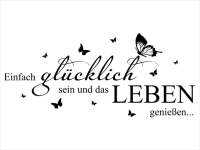 Wandtattoo Leben genießen