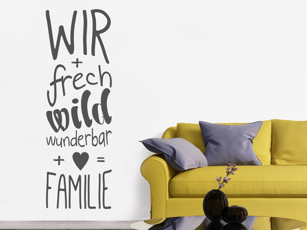 Handschrift Wandtattoo Frech Wild Wunderbar