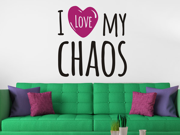 Wandtattoo I love my chaos