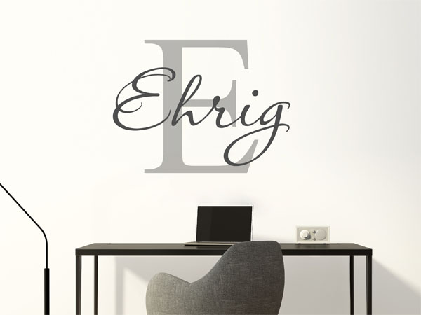 Wandtattoo Ehrig Nachname