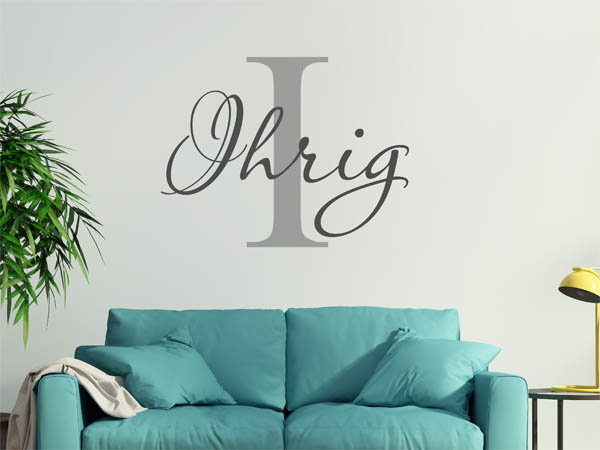 Wandtattoo Ihrig Nachname