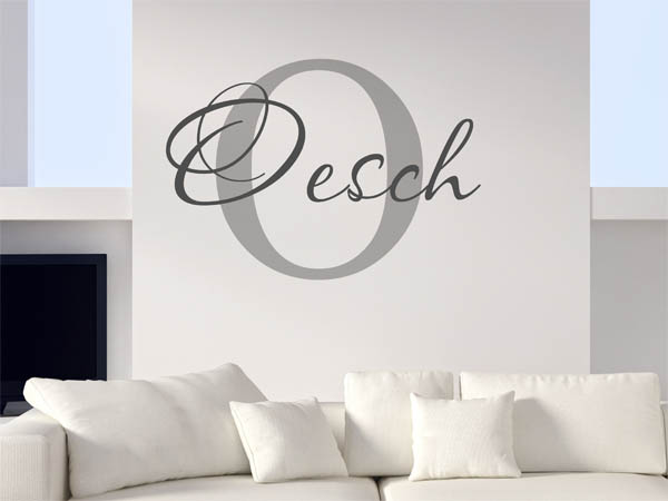 Wandtattoo Oesch Nachname