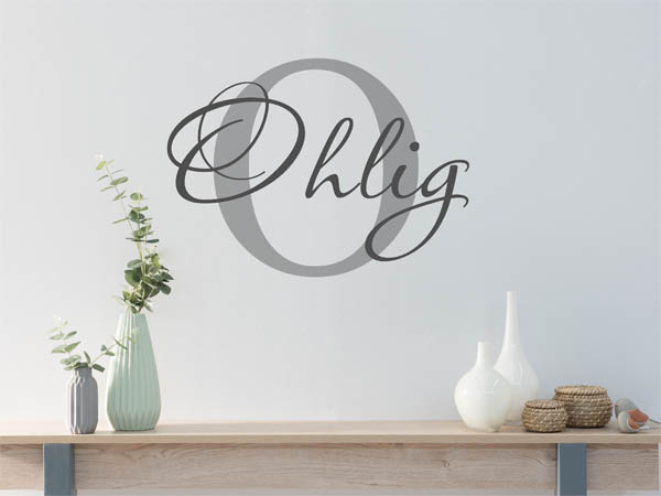 Wandtattoo Ohlig Nachname