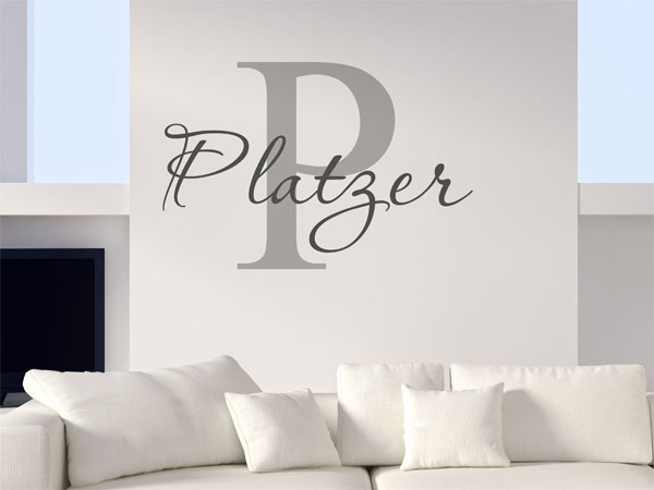 Wandtattoo Platzer Nachname