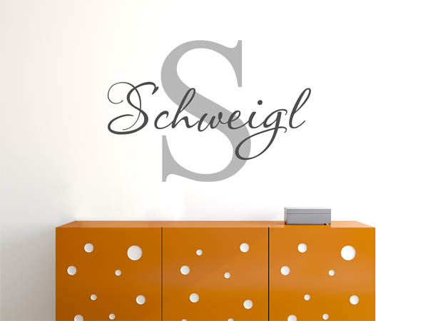 Wandtattoo Schweigl Nachname
