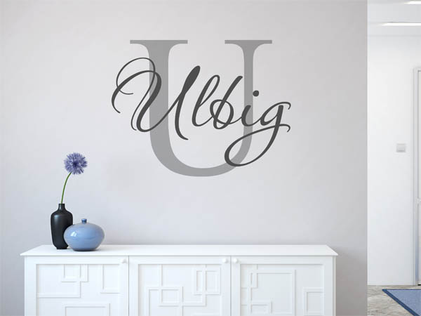Wandtattoo Ulbig Nachname
