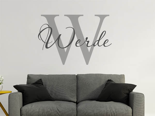 Wandtattoo Werde Nachname
