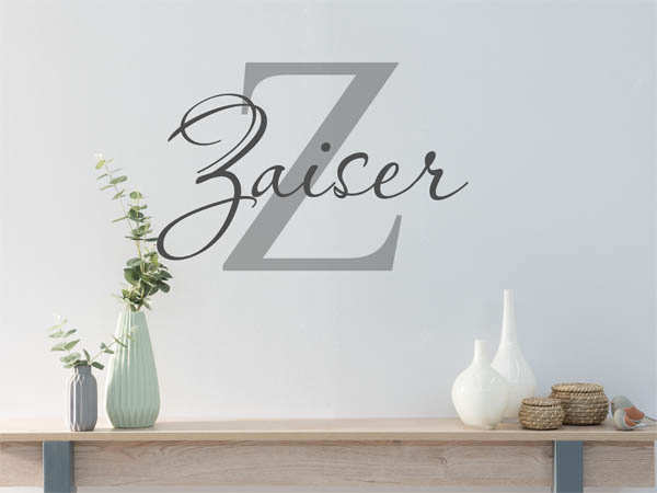 Wandtattoo Zaiser Nachname