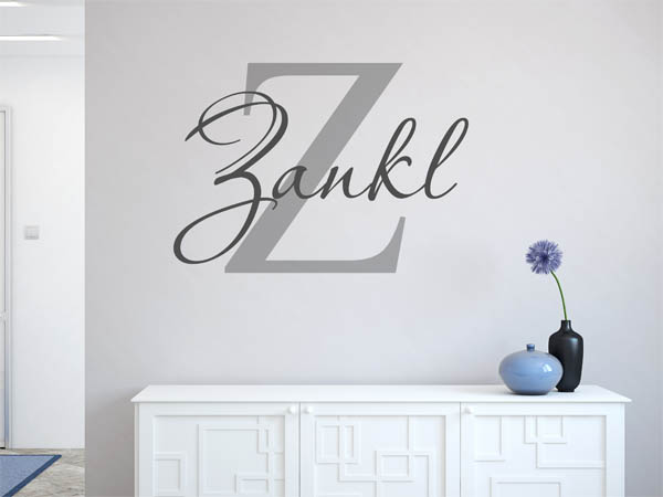 Wandtattoo Zankl Nachname