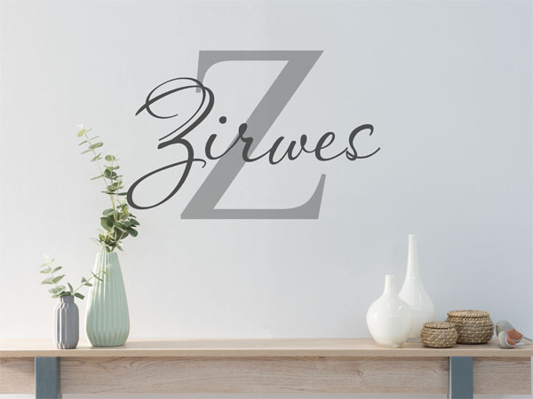 Wandtattoo Zirwes Nachname