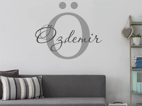 Wandtattoo Özdemir Nachname