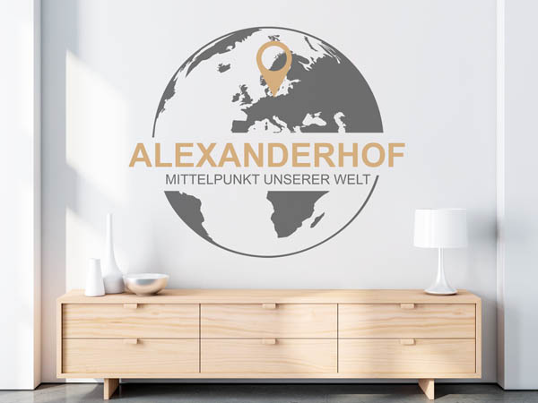 Wandtattoo Alexanderhof - Mittelpunkt unserer Welt mit Pin im Globus