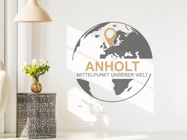 Wandtattoo Anholt - Mittelpunkt unserer Welt mit Pin im Globus