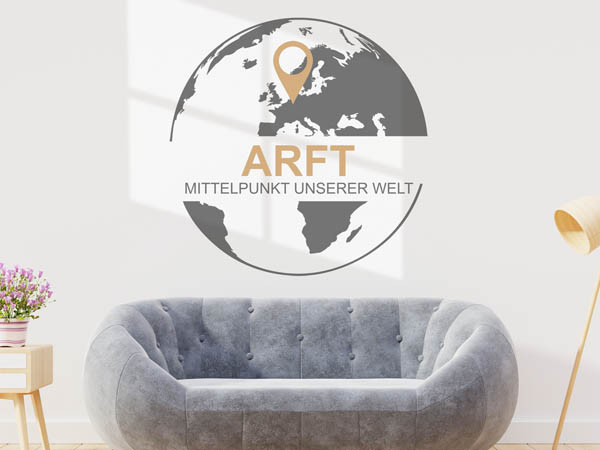 Wandtattoo Arft - Mittelpunkt unserer Welt mit Pin im Globus