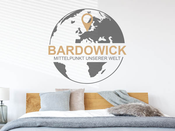 Wandtattoo Bardowick - Mittelpunkt unserer Welt mit Pin im Globus