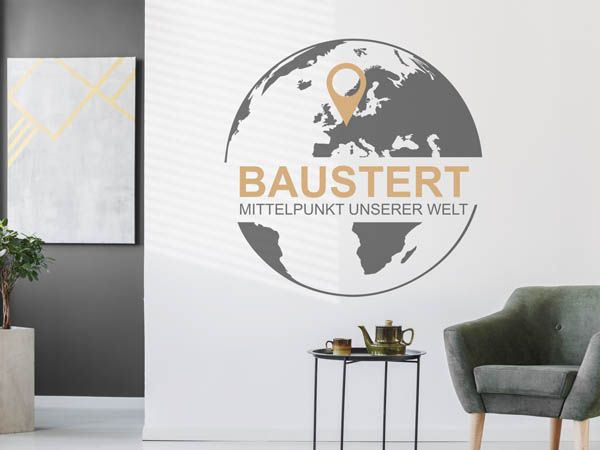 Wandtattoo Baustert - Mittelpunkt unserer Welt mit Pin im Globus